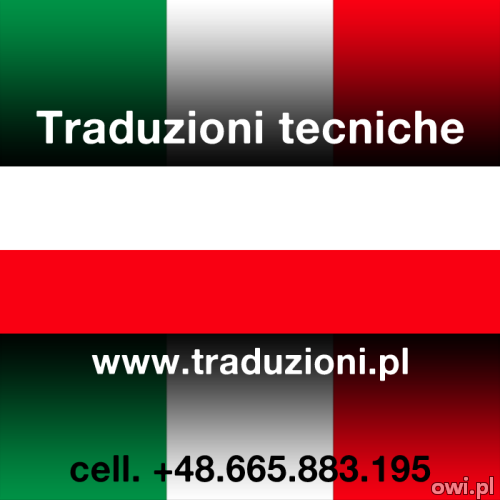 włoski - tłumaczenia techniczne dla firm w całej Polsce