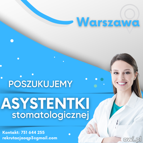 Asystentka Stomatologiczna (cały etat) W-wa