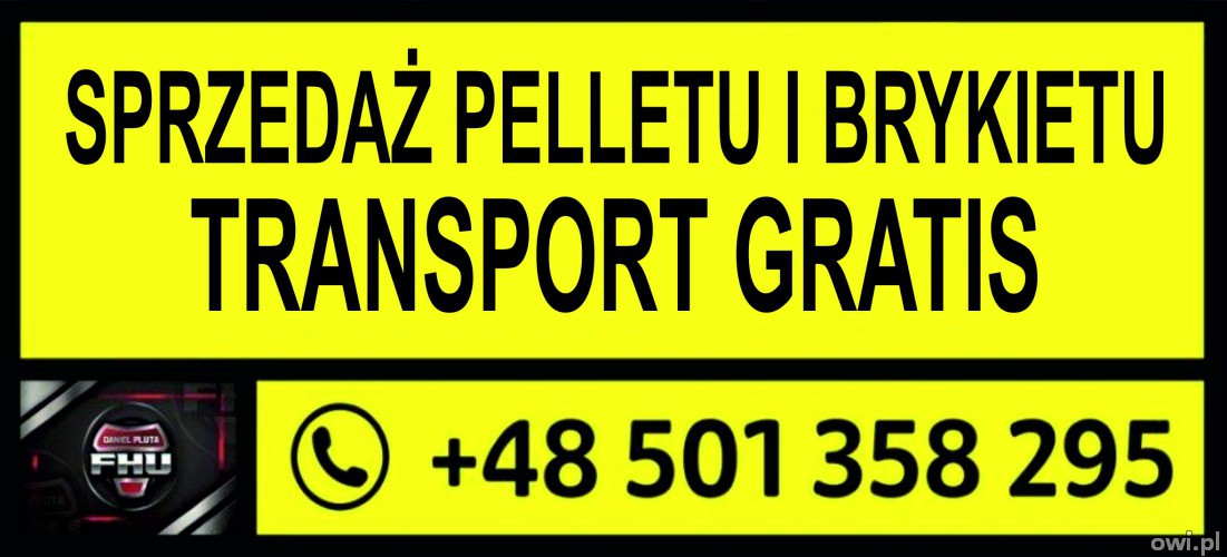 Pellet Brykiet Chrzanów Balin Transport Gratis