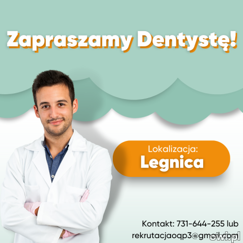 Stanowisko dla Lekarza Dentysty w Legnicy