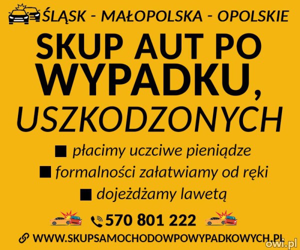 Skup samochodów po wypadku Transport lawetą Śląskie/Małopolskie/Opolskie