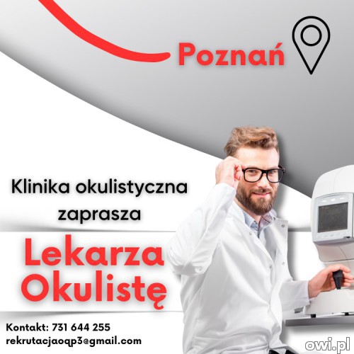 Oferta dla Lekarza Okulisty w Poznaniu